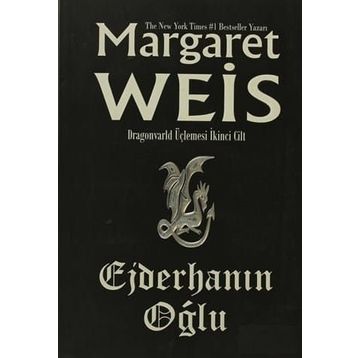 EJDERHANIN OĞLU DRAGONVARLD ÜÇLEMESİ 2 - MARGARET WEIS