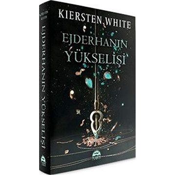 Ejderhanın Yükselişi - Kiersten White