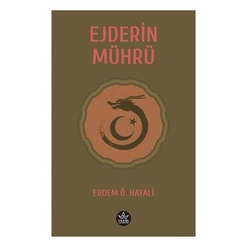 Ejderin Mührü - Erdem Ö. Hayali