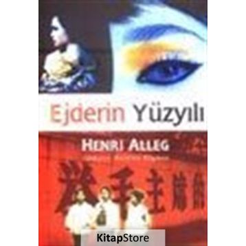 EJDERIN YÜZYILI - GENEL