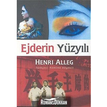 EJDERIN YÜZYILI - GENEL