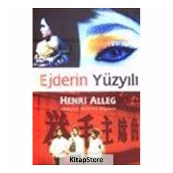 EJDERIN YÜZYILI - GENEL