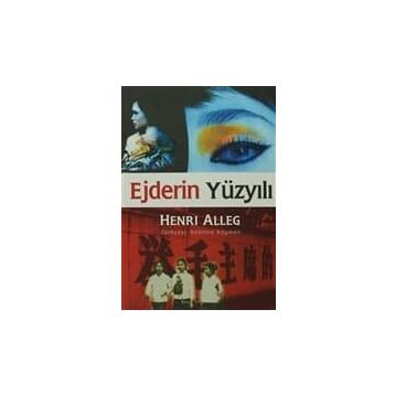 EJDERIN YÜZYILI - GENEL