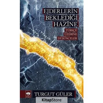 Ejderlerin Beklediği Hazine - Turgut Güler