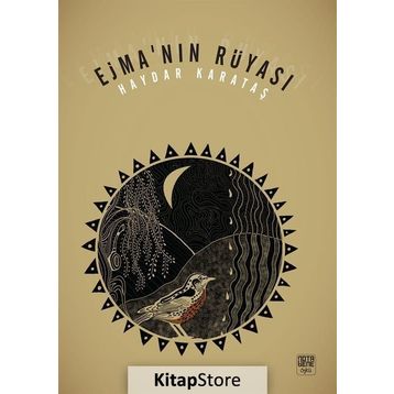 Ejma’nın Rüyası - Haydar Karataş