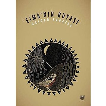 Ejma’nın Rüyası - Haydar Karataş
