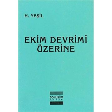 Ekim Devrimi Üzerine - hidir yesil