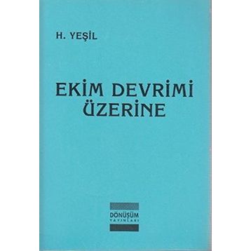 Ekim Devrimi Üzerine - hidir yesil