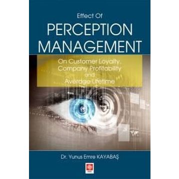 Ekin Basım Yayın Effect Of Perception Management