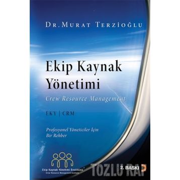 EKIP KAYNAK YÖNETİMİ - MURAT TERZİOĞLU