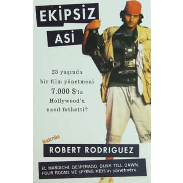EKIPSIZ ASI - ROBERT RODRIGUEZ