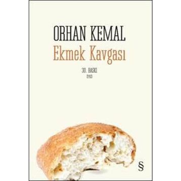 Ekmek Kavgası - Orhan Kemal