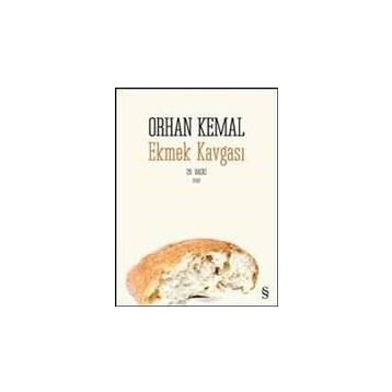 Ekmek Kavgası - Orhan Kemal