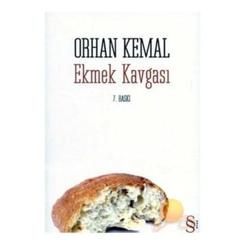 Ekmek Kavgası - Orhan Kemal