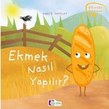 Ekmek Nasıl Yapılır - Zarife Üspolat Yazıcı