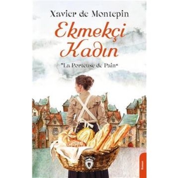 EKMEKÇI KADIN - GENEL