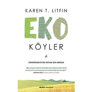 Eko Köyler - Karen T. Litfin