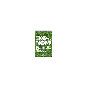 Eko-Nomi - Richard L. Stroup