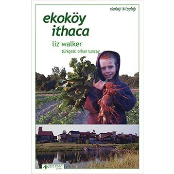 Ekoköy İthaca - Liz Walker
