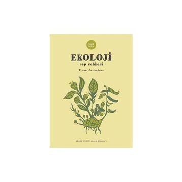 EKOLOJI CEP REHBERI - ERNEST CALLENBACH