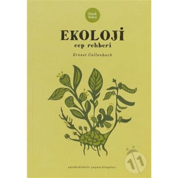EKOLOJI CEP REHBERI - ERNEST CALLENBACH