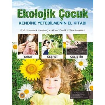 Ekolojik Çocuk - Alan Bridgewater Gill