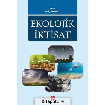 Ekolojik İktisat - Gülçin Güreşçi Pehlivan
