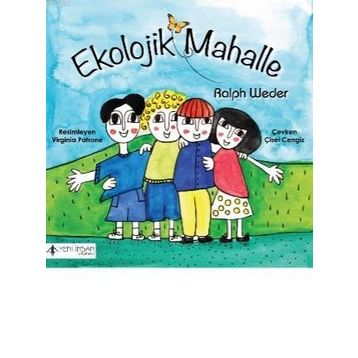 Ekolojik Mahalle - Ralph Weder