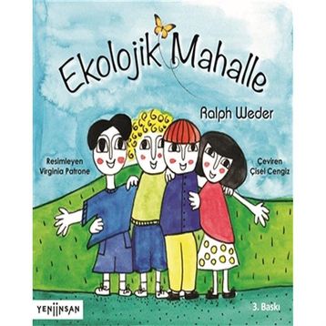 Ekolojik Mahalle - Ralph Weder