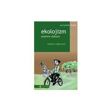 Ekolojizm - Andrew Dobson