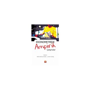 Ekonometride Ampirik Çalışmalar - Arzu Kökcen Eryavuz