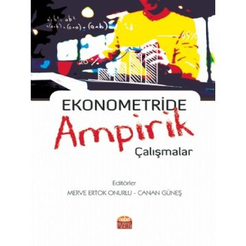 Ekonometride Ampirik Çalışmalar - Arzu Kökcen Eryavuz