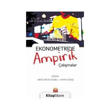 Ekonometride Ampirik Çalışmalar - Arzu Kökcen Eryavuz