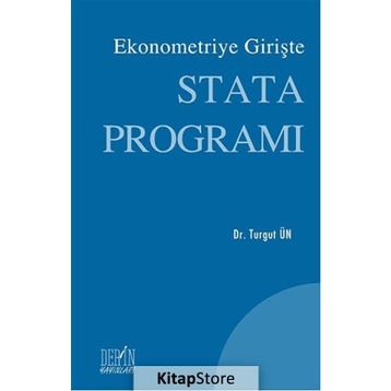 EKONOMETRIYE GİRİŞTE STATA PROGRAMI - TURGUT ÜN