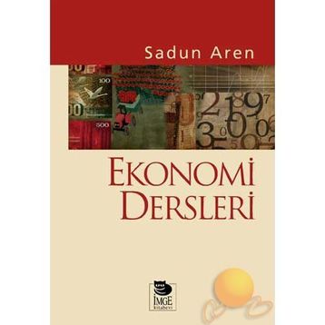 EKONOMI DERSLERI - SADUN AREN