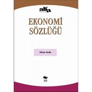 EKONOMI EL SÖZLÜĞÜ - ERHAN ARDA (ISBN:9789752972339)