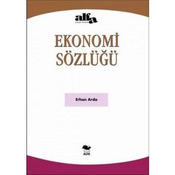 EKONOMI EL SÖZLÜĞÜ - ERHAN ARDA (ISBN:9789752972339)