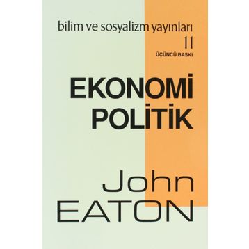 EKONOMI POLITIK - JOHN EATON