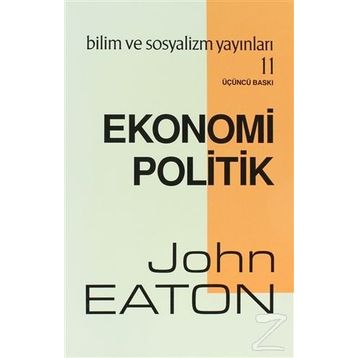 EKONOMI POLITIK - JOHN EATON