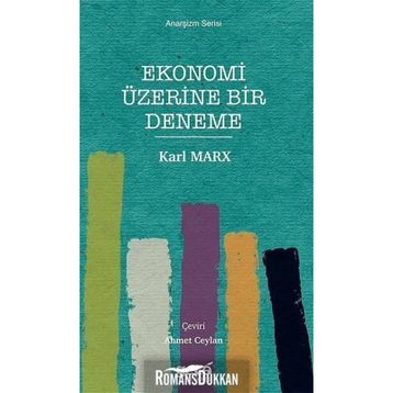 Ekonomi Üzerine Bir Deneme - Karl Marx