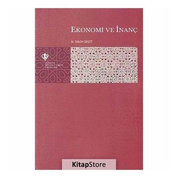 Ekonomi ve İnanç - M. Salih Geçit