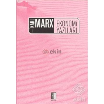 EKONOMI YAZILARI - KARL MARX
