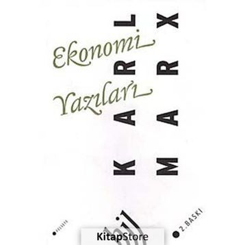 EKONOMI YAZILARI - KARL MARX