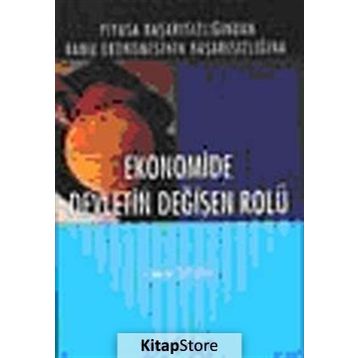EKONOMIDE DEVLETIN DEĞİŞEN ROLÜ - NAZIM ÖZTÜRK