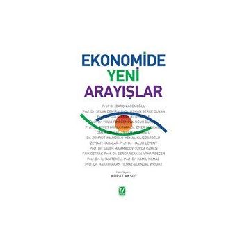 Ekonomide Yeni Arayışlar - Tekin Yayınevi