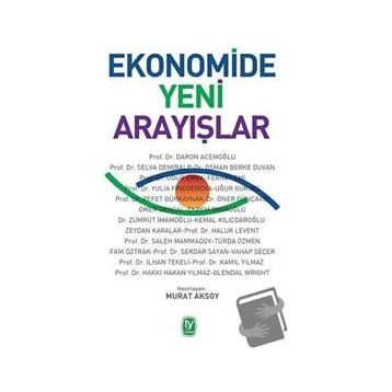 Ekonomide Yeni Arayışlar - Tekin Yayınevi