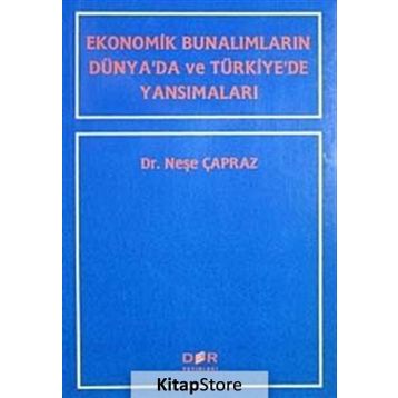 EKONOMIK BUNALIMLAR - NEŞE ÇAPRAZ