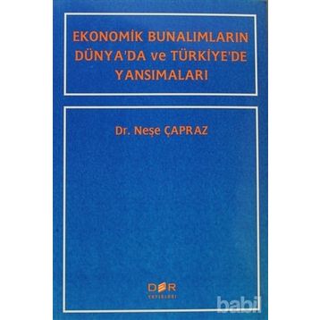 EKONOMIK BUNALIMLAR - NEŞE ÇAPRAZ