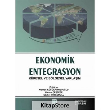 EKONOMIK ENTEGRASYON - MEHMET YİĞİT