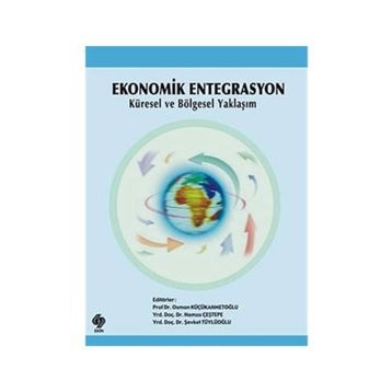 EKONOMIK ENTEGRASYON - MEHMET YİĞİT